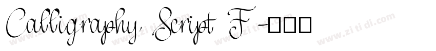 Calligraphy Script F字体转换 Calligraphy Script F字体转换